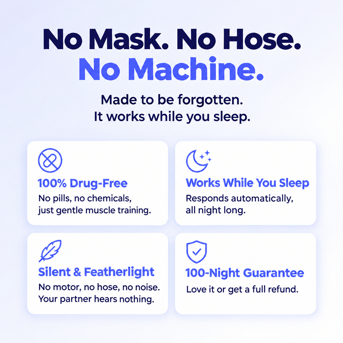 No mask, no hose, no machine