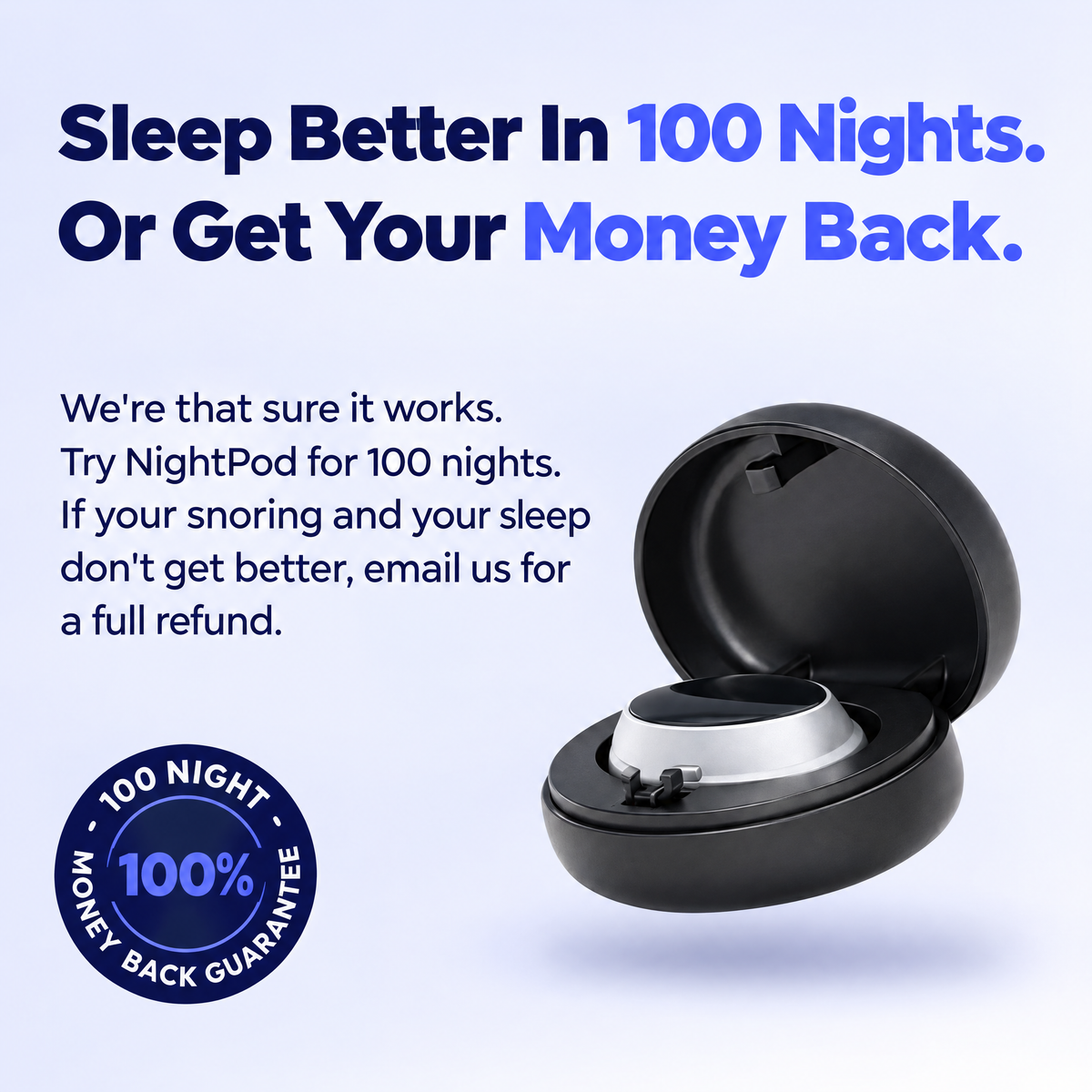 100 night money back guarantee